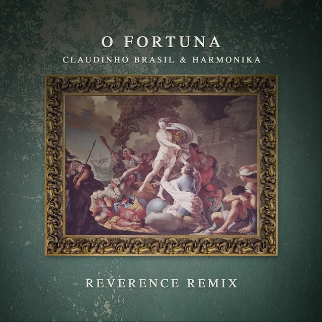 O Fortuna (Reverence Remix)