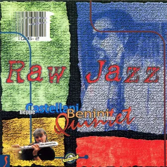 Raw Jazz by Stefano Benini