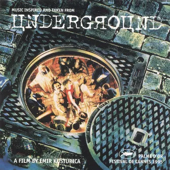 Underground (Original Motion Picture Soundtrack) by Goran Bregović