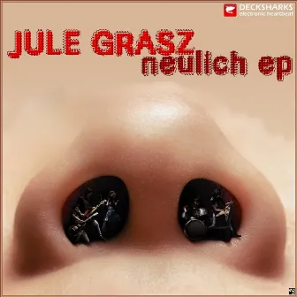 Neulich EP by Jule Grasz