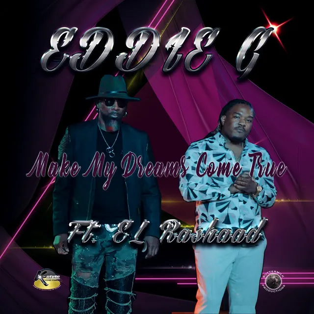 Make My Dreams Come True (feat. El Rashaad)