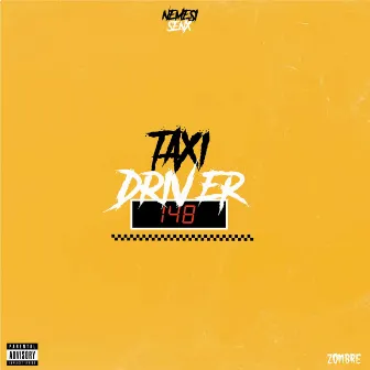 Taxi Driver by Nemesi Mind