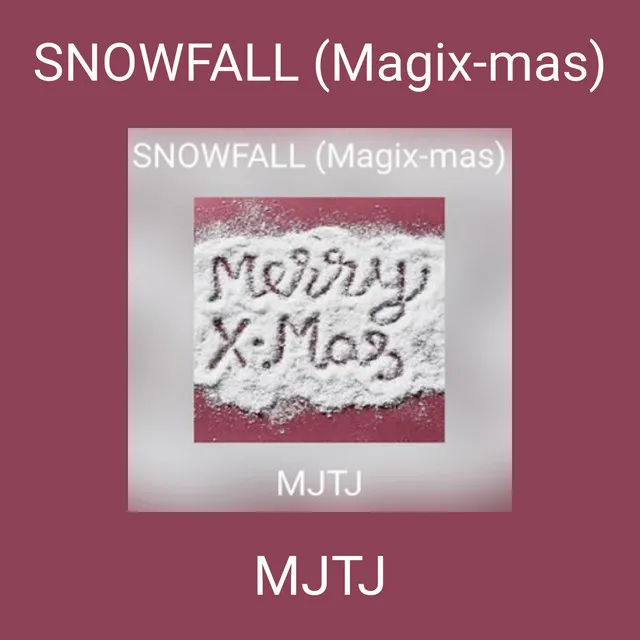 SNOWFALL (Magix-mas)