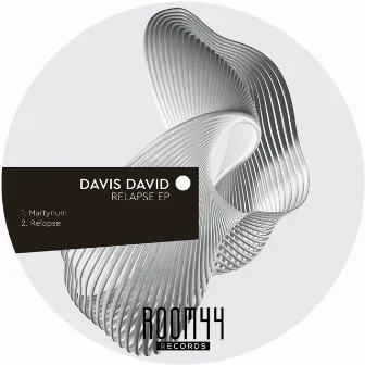 Relapse EP by Davis David