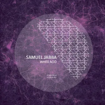 White Acid by Samuel Jabba