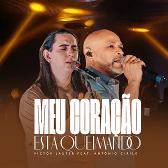 Meu Coração Está Queimando by Victor Laufer