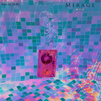 Mirage by Zero