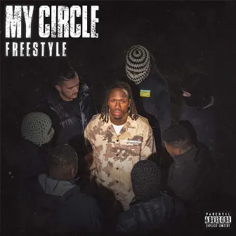 My Circle (Freestyle) by Graft