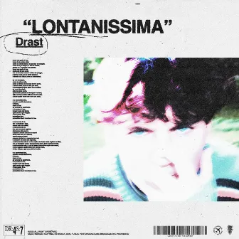 Lontanissima by Drast