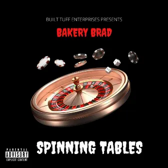 Spinning Tables by Bakery Brad