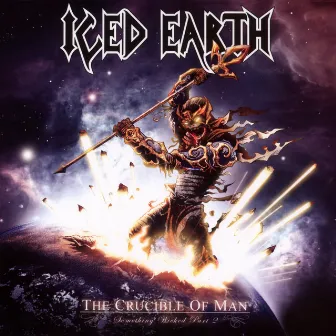 The Crucible of Man - Something Wicked (Pt. 2) by Iced Earth