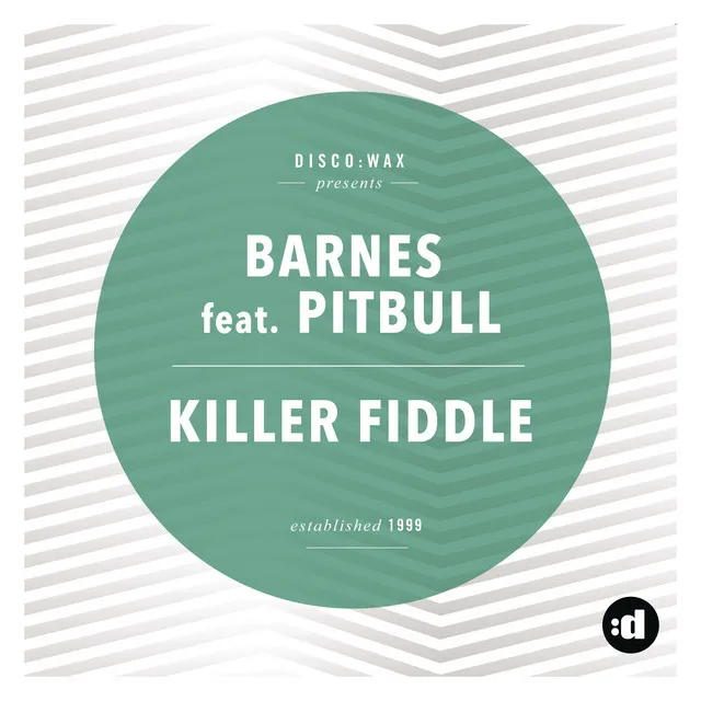 Killer Fiddle (feat. Pitbull) [BigBeat Remix Edit]