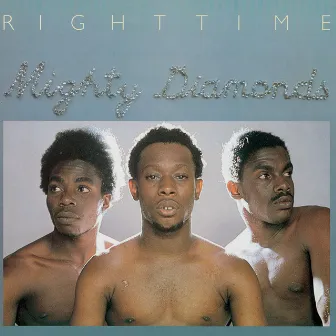 Right Time by Mighty Diamonds