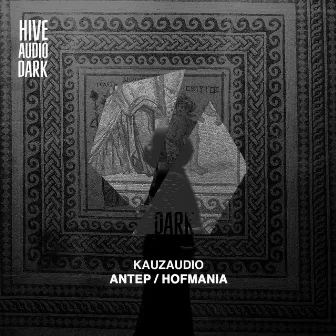 Antep / Hofmania by KauzAudio