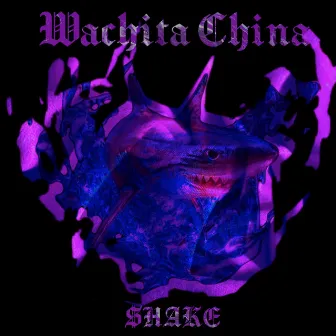 $HAKE by Wachita China