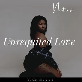 Unrequited Love by Natari