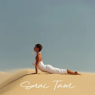 Smai Tawi: Yoga Egípcia by Yoga Relaxamento