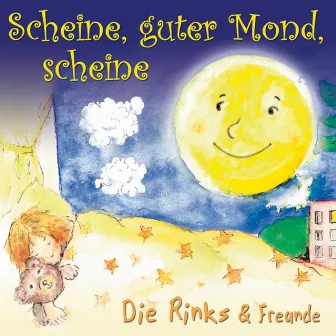 Scheine, guter Mond, scheine by Die Rinks