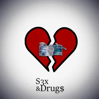 S3x & Drug$ by zinnz