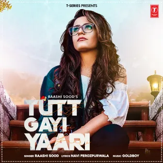 Tutt Gayi Yaari by Navi Ferozpurwala