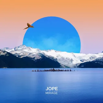 Mirage by Jope