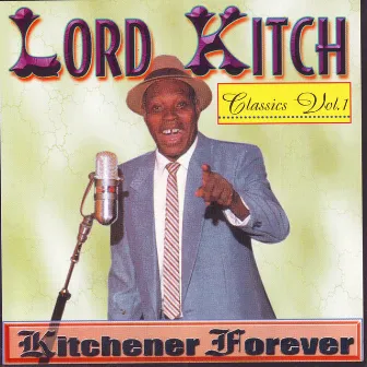 Forever Vol.1 by Lord Kitchener