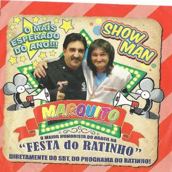 Festa do Ratinho by Marquito