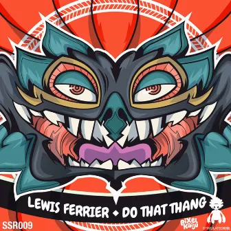 Do That Thang by Lewis Ferrier