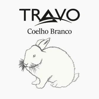 Coelho Branco by Travo