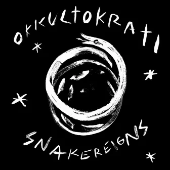 Snakereigns by Okkultokrati