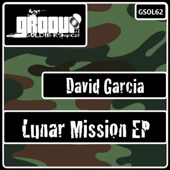 Lunar Mission EP by David Garcia Spain