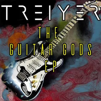 The Guitar Gods by TREIYER