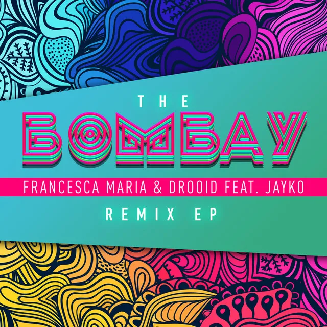 The Bombay (feat. Jayko) - Smoothies Remix