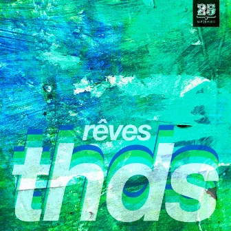 Reves by thds