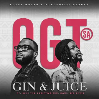 Gin & Juice by Mthokozisi Mabuza