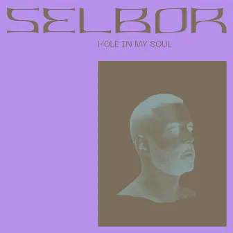 Hole in My Soul by Selbor