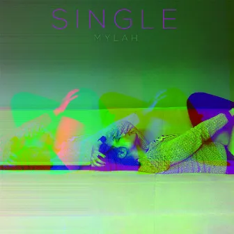 Single by Mylah