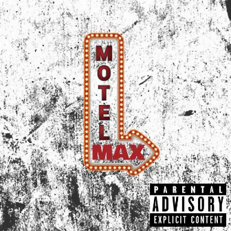 Motel Max by DJ HPJ