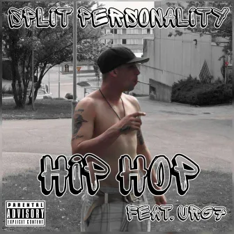 Hip Hop by Zplit Perzonality