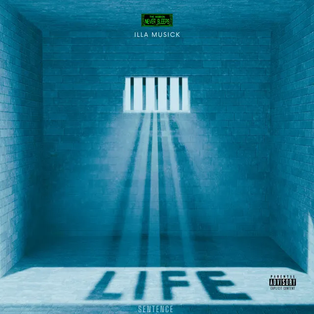 Life Sentence (BARZ 4EVER)