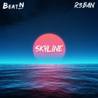 Skyline by R3BAN