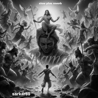 Rama (Slow Plus Reverb Version) by Karan Sharma