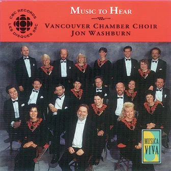 Beethoven / Mozart / Schubert: Music To Hear by Vancouver Chamber Choir