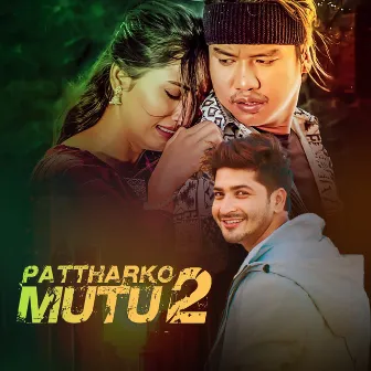 Pattharko Mutu 2 by Bijay Pun