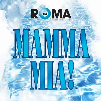 Mamma Mia! (Original Musical Soundtrack) by Teatr Muzyczny ROMA