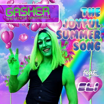 The Joyful Summer Song by Gasher the 14th of Greenskull