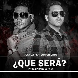 Que Séra (feat. Junior Cruz) by Joshua