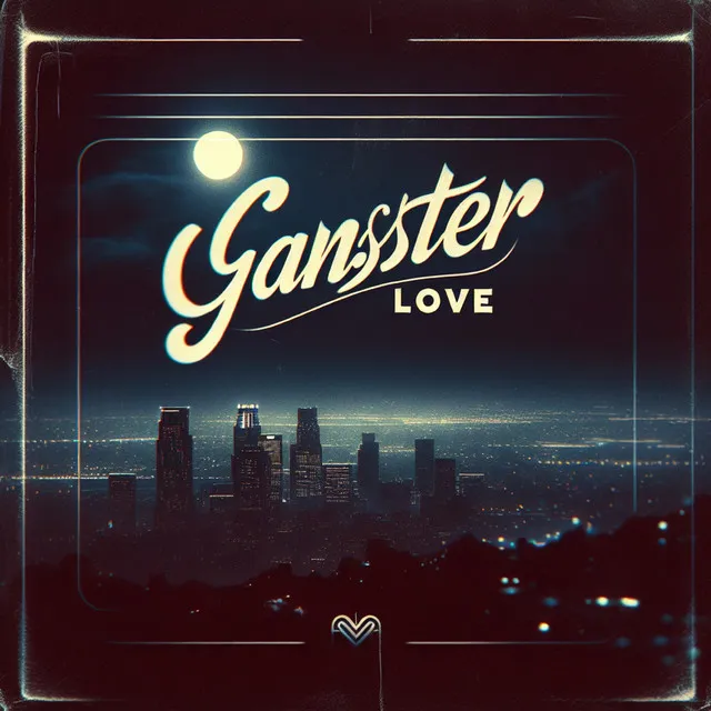 GANSTER LOVE