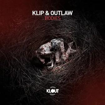 Bodies by Klip & Outlaw