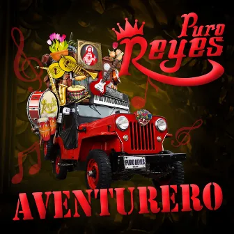 Aventurero by Puro Reyes